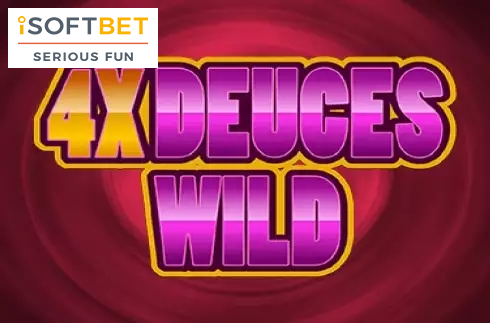 4x Deuce Wild Poker
